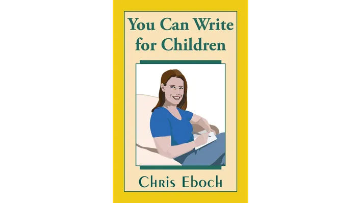 You Can Write For Children Chris Eboch.png