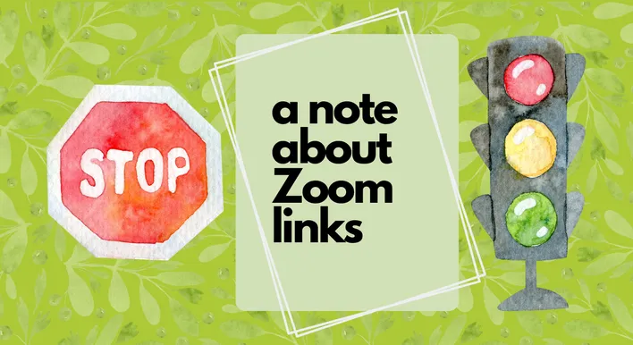 a note about Zoom links (1).png